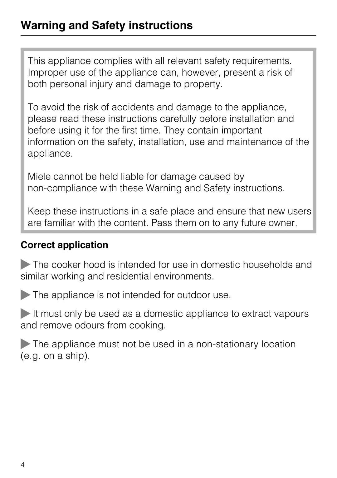 Miele 09 730 840 installation instructions Warning and Safety instructions, Correct application 