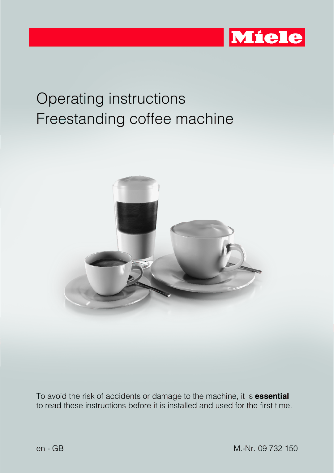 Miele 09 732 150 manual Operating instructions Freestanding coffee machine 