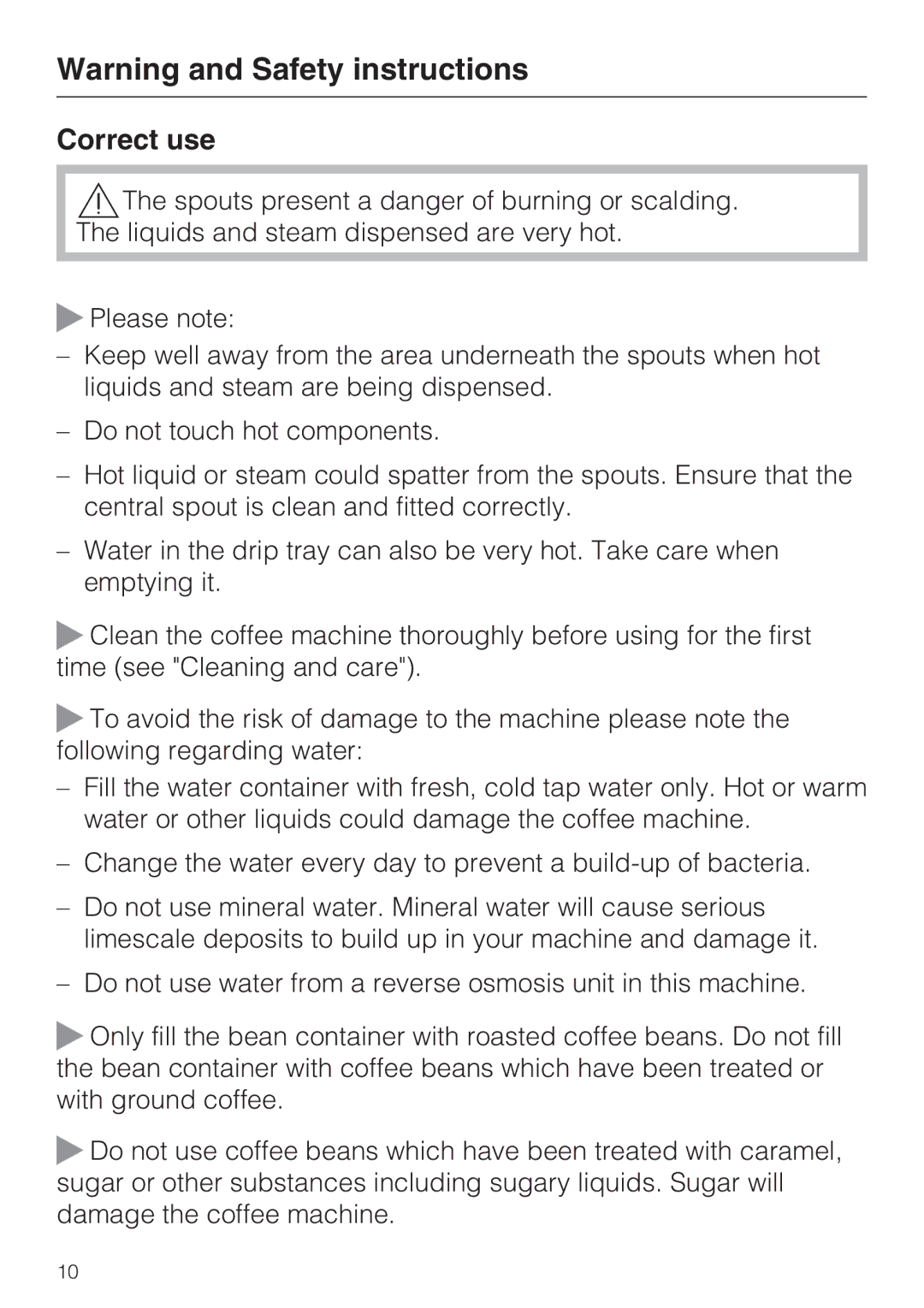 Miele 09 732 150 manual Correct use 