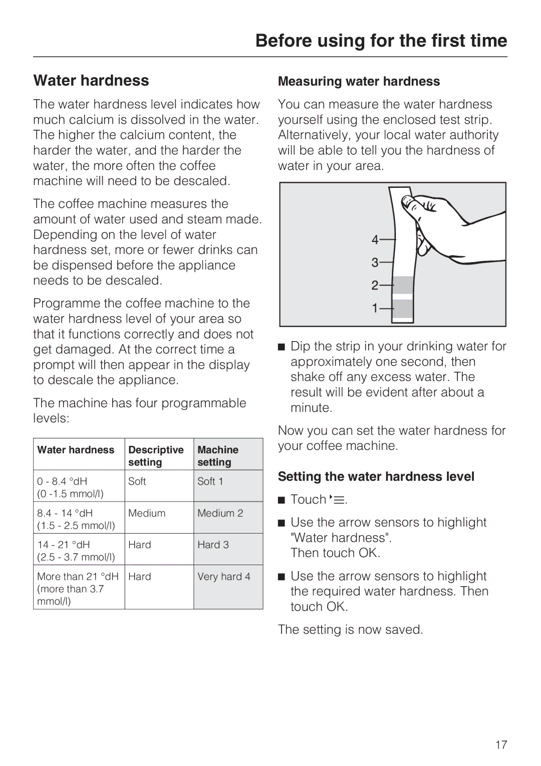 Miele 09 732 150 manual Water hardness, Measuring water hardness, Setting the water hardness level 