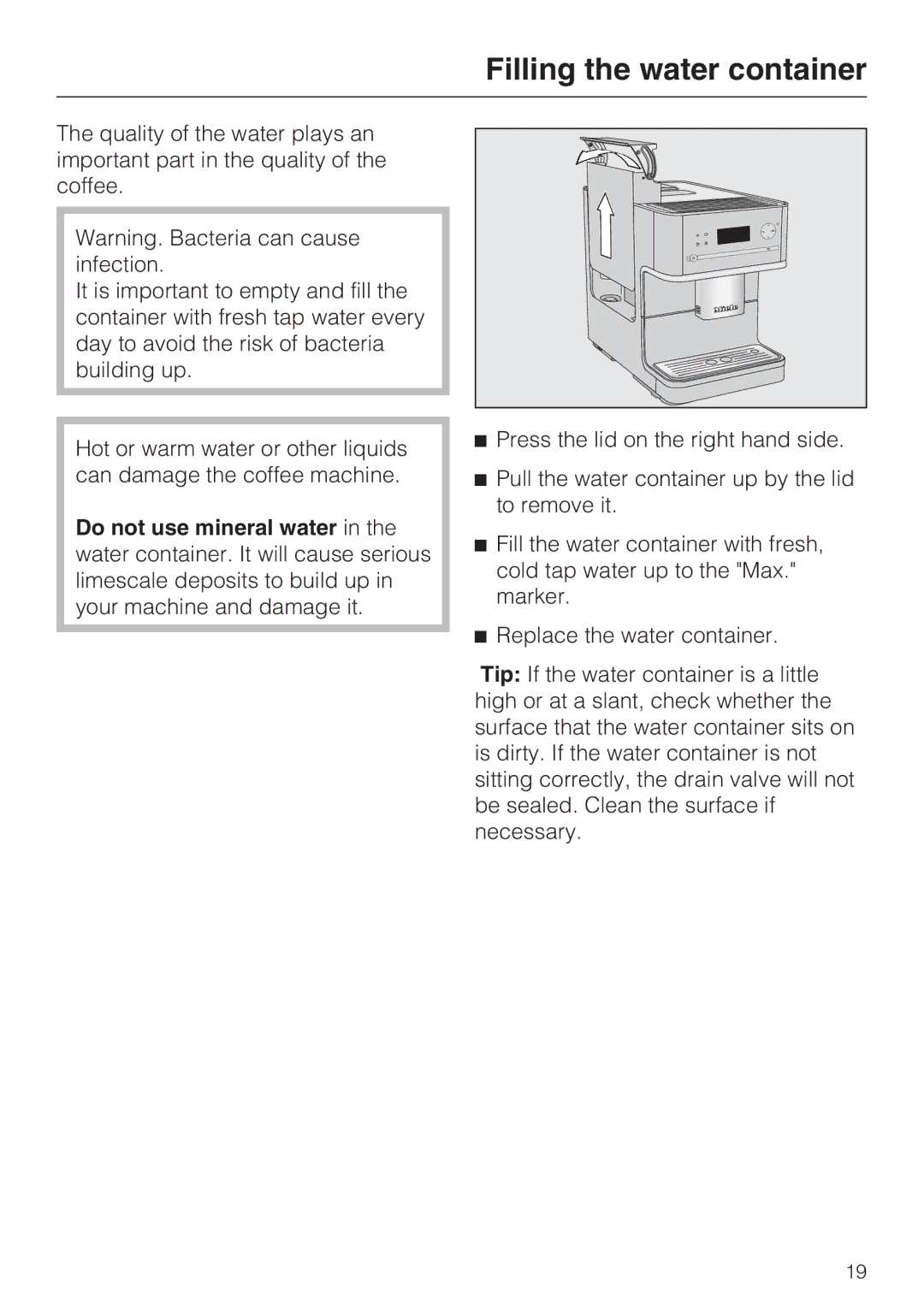 Miele 09 732 150 manual Filling the water container 