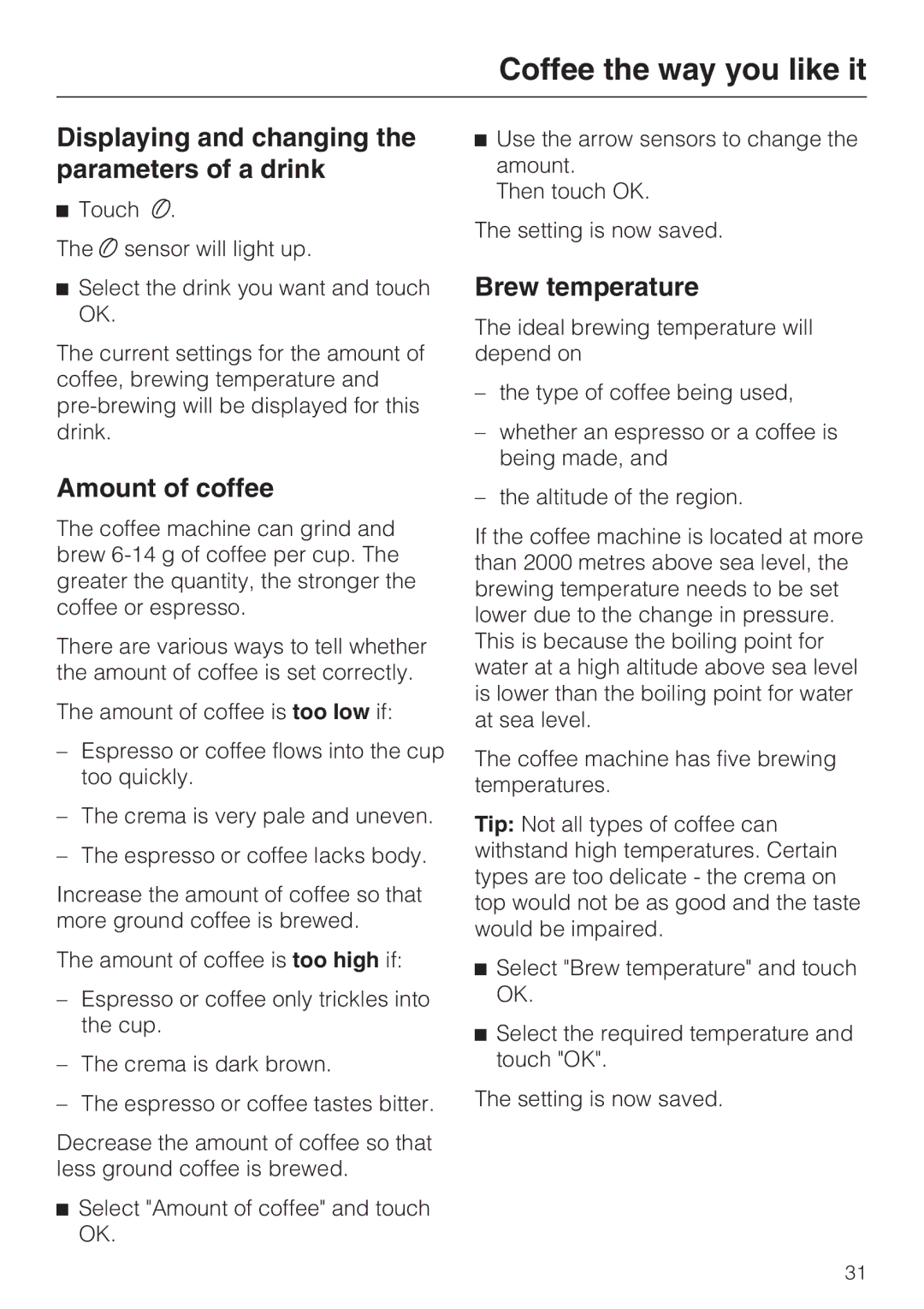 Miele 09 732 150 manual Displaying and changing the parameters of a drink, Amount of coffee, Brew temperature 