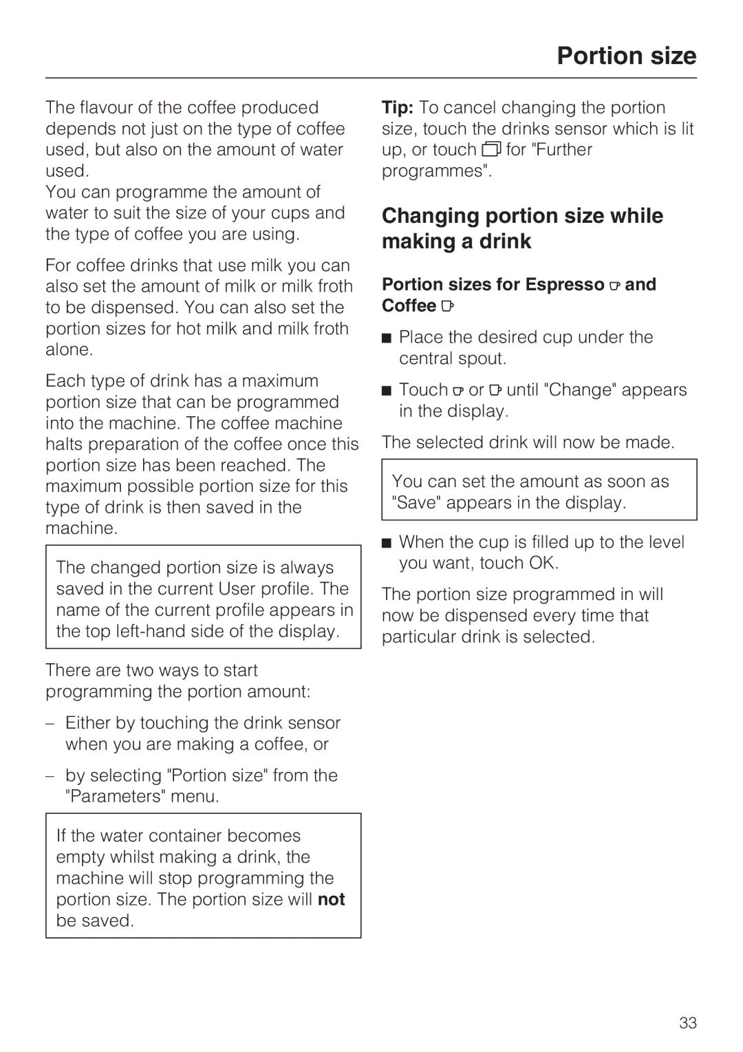 Miele 09 732 150 manual Changing portion size while making a drink, Portion sizes for Espresso and Coffee 