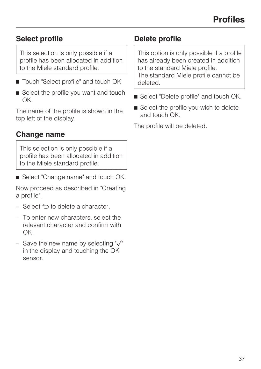 Miele 09 732 150 manual Select profile Delete profile, Change name 