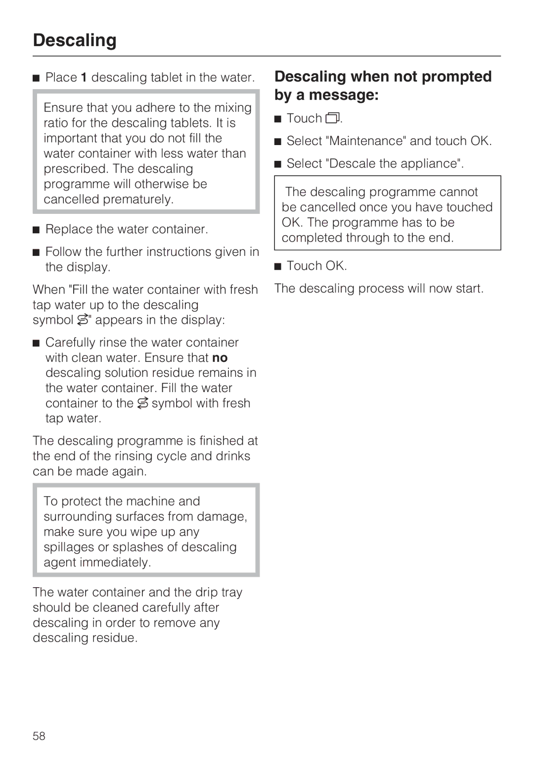 Miele 09 732 150 manual Descaling when not prompted by a message 