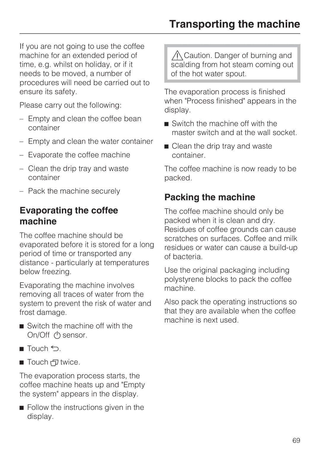 Miele 09 732 150 manual Transporting the machine, Evaporating the coffee machine, Packing the machine 