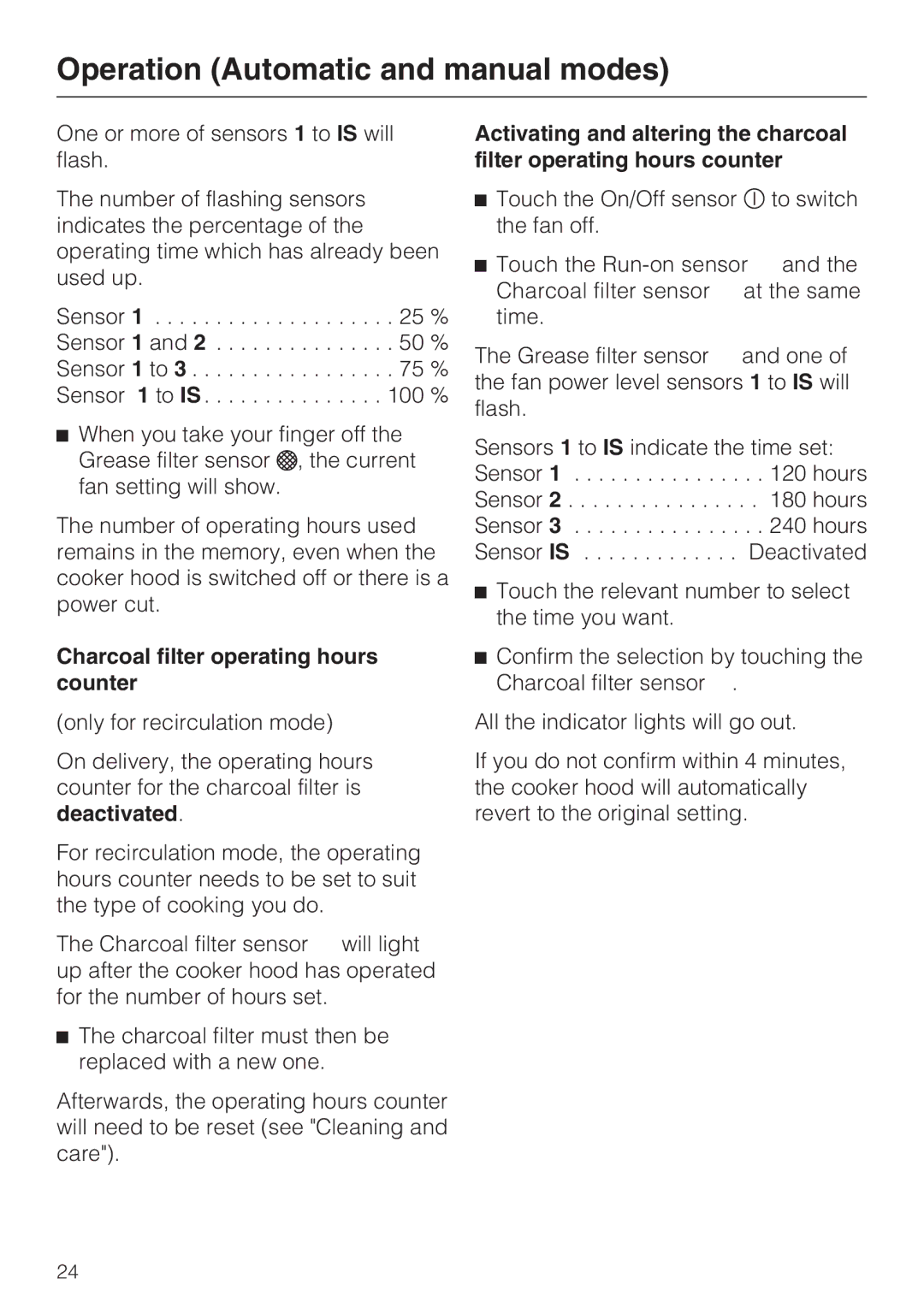 Miele 09 733 840 installation instructions Charcoal filter operating hours counter 