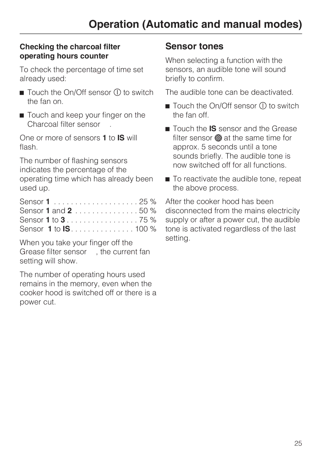 Miele 09 733 840 installation instructions Sensor tones, Checking the charcoal filter operating hours counter 