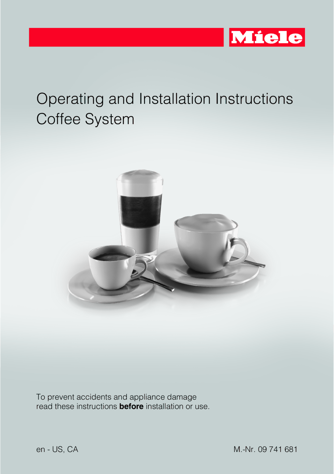 Miele 09 741 681 installation instructions Operating and Installation Instructions Coffee System 