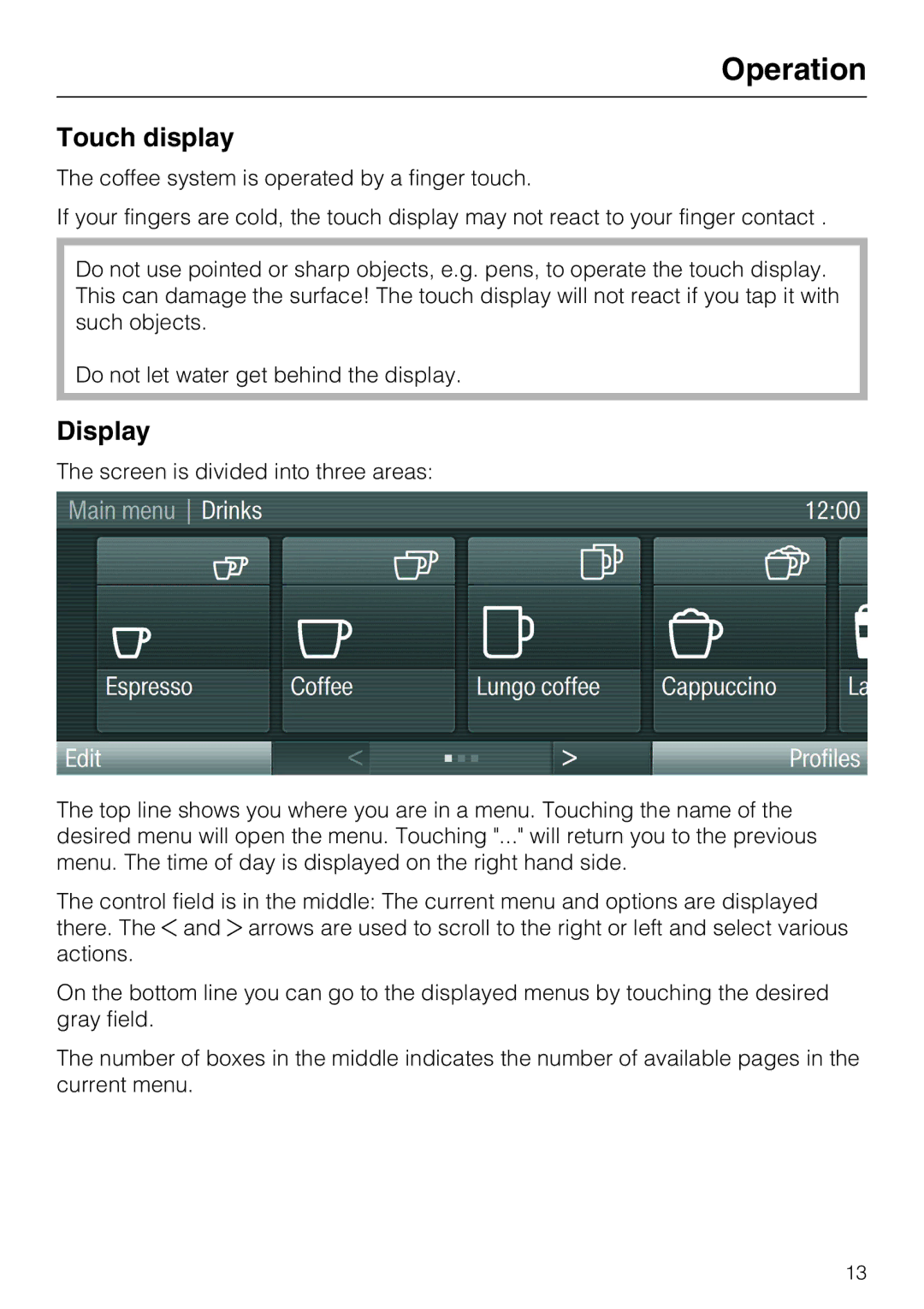 Miele 09 741 681 installation instructions Operation, Touch display, Display 