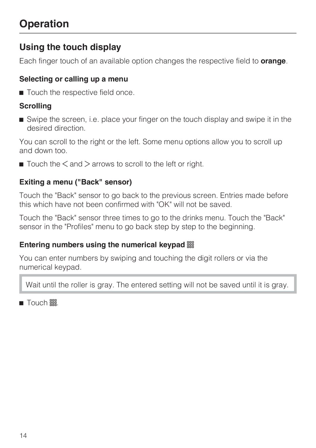 Miele 09 741 681 Using the touch display, Selecting or calling up a menu, Scrolling, Exiting a menu Back sensor 