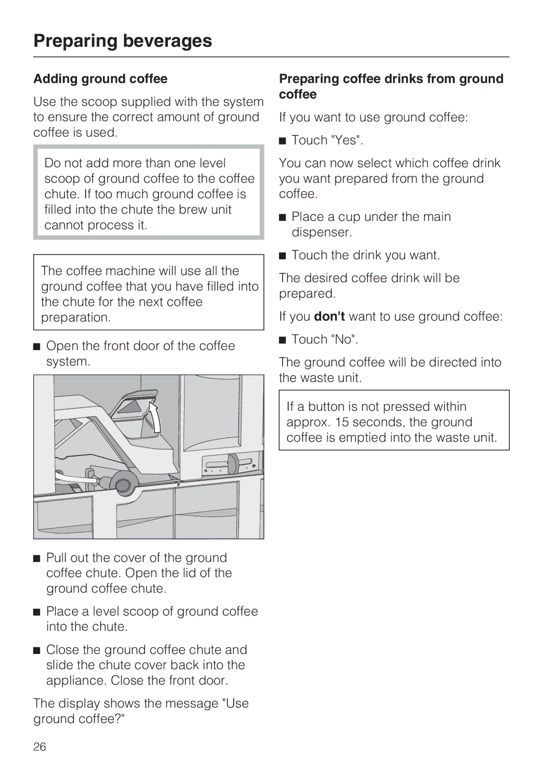 Miele 09 741 681 installation instructions Adding ground coffee, Preparing coffee drinks from ground coffee 