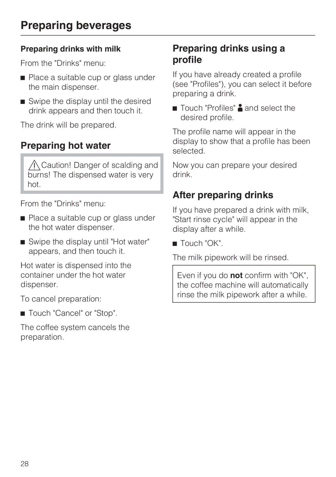 Miele 09 741 681 Preparing hot water, Preparing drinks using a profile, After preparing drinks, Preparing drinks with milk 