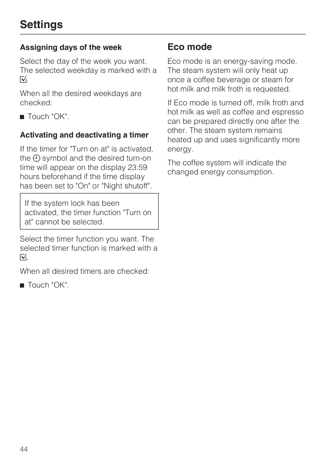 Miele 09 741 681 installation instructions Eco mode, Assigning days of the week, Activating and deactivating a timer 