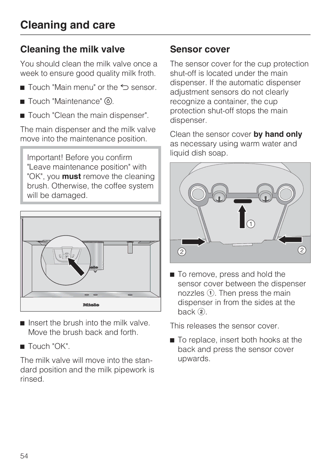 Miele 09 741 681 installation instructions Cleaning the milk valve, Sensor cover 