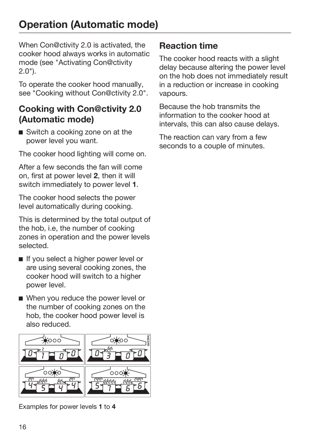 Miele 09 767 780 Operation Automatic mode, Cooking with Con@ctivity 2.0 Automatic mode, Reaction time 