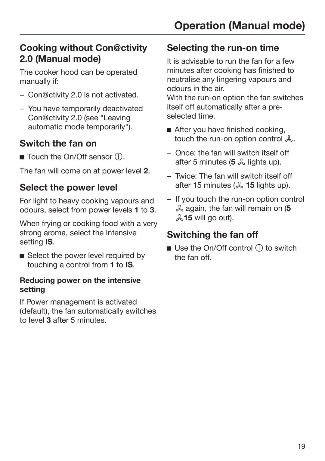 Miele 09 767 780 Switch the fan on, Select the power level, Selecting the run-on time, Switching the fan off 