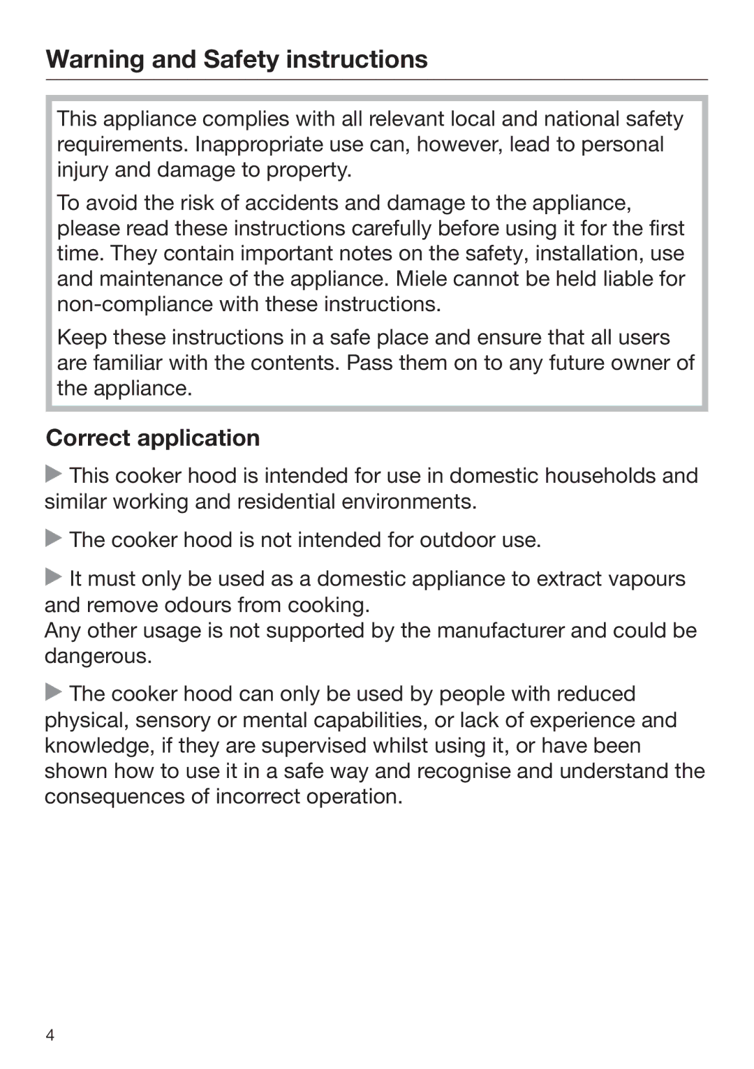 Miele 09 767 780 installation instructions Correct application 