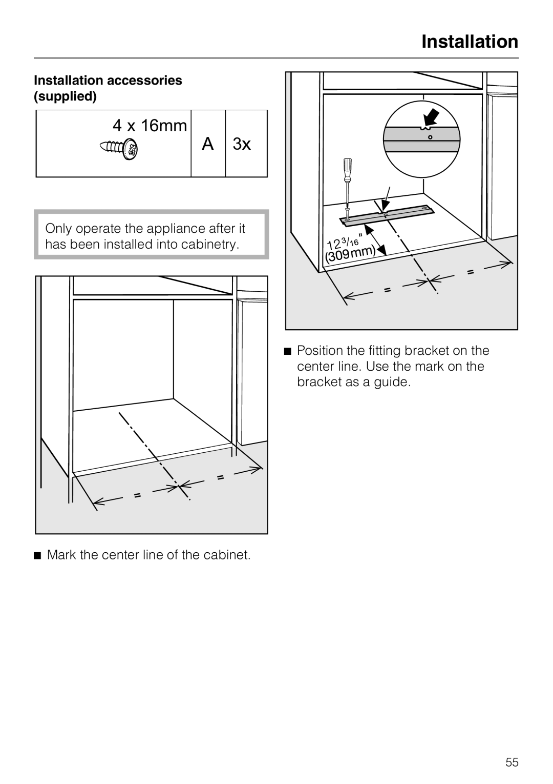 Miele 09 798 350 installation instructions 4 x 16mm, Installation accessories supplied 