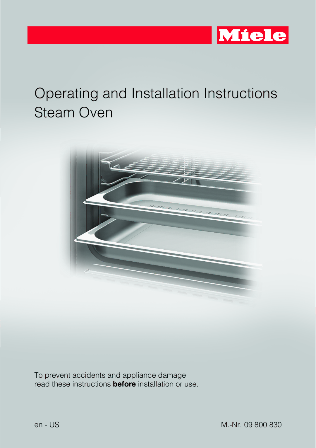 Miele 09 800 830 installation instructions Operating and Installation Instructions Steam Oven 