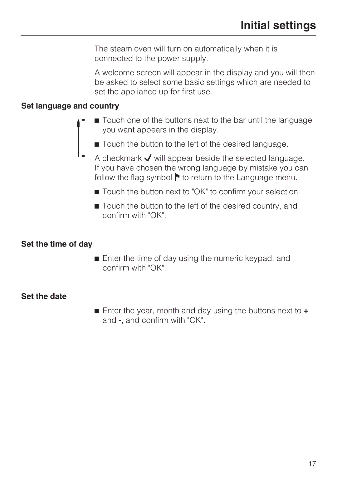 Miele 09 800 830 installation instructions Initial settings, Set language and country, Set the time of day, Set the date 