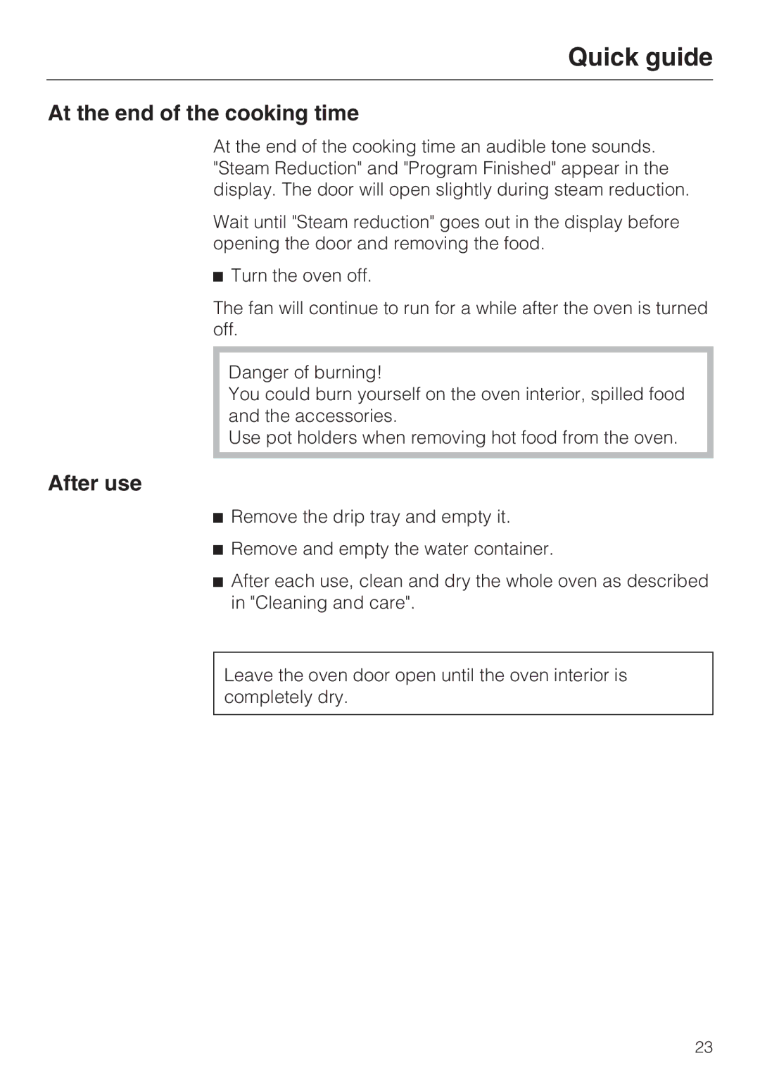 Miele 09 800 830 installation instructions At the end of the cooking time, After use 