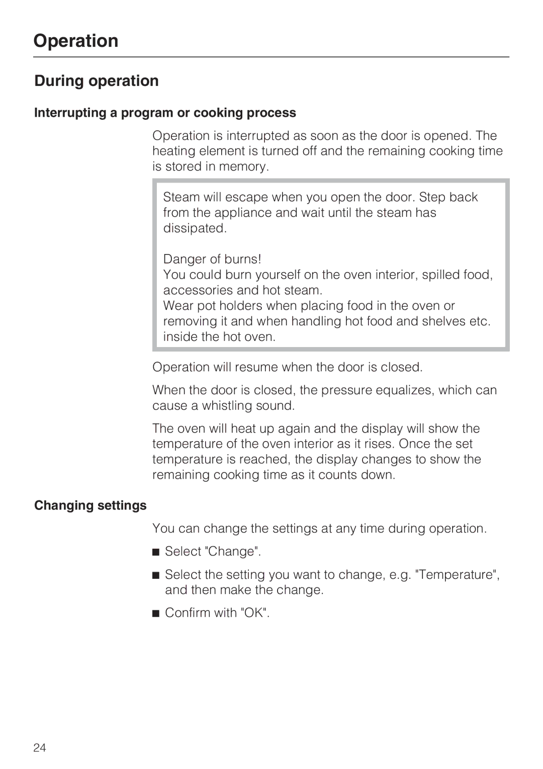 Miele 09 800 830 Operation, During operation, Interrupting a program or cooking process, Changing settings 