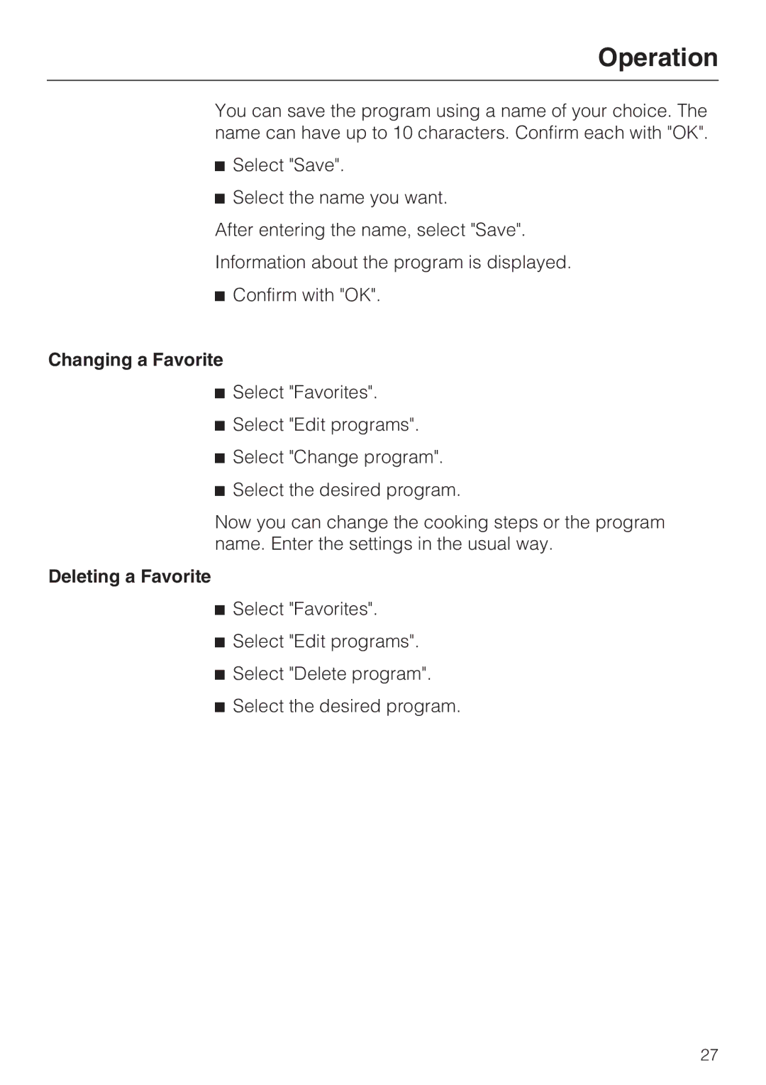 Miele 09 800 830 installation instructions Changing a Favorite, Deleting a Favorite 