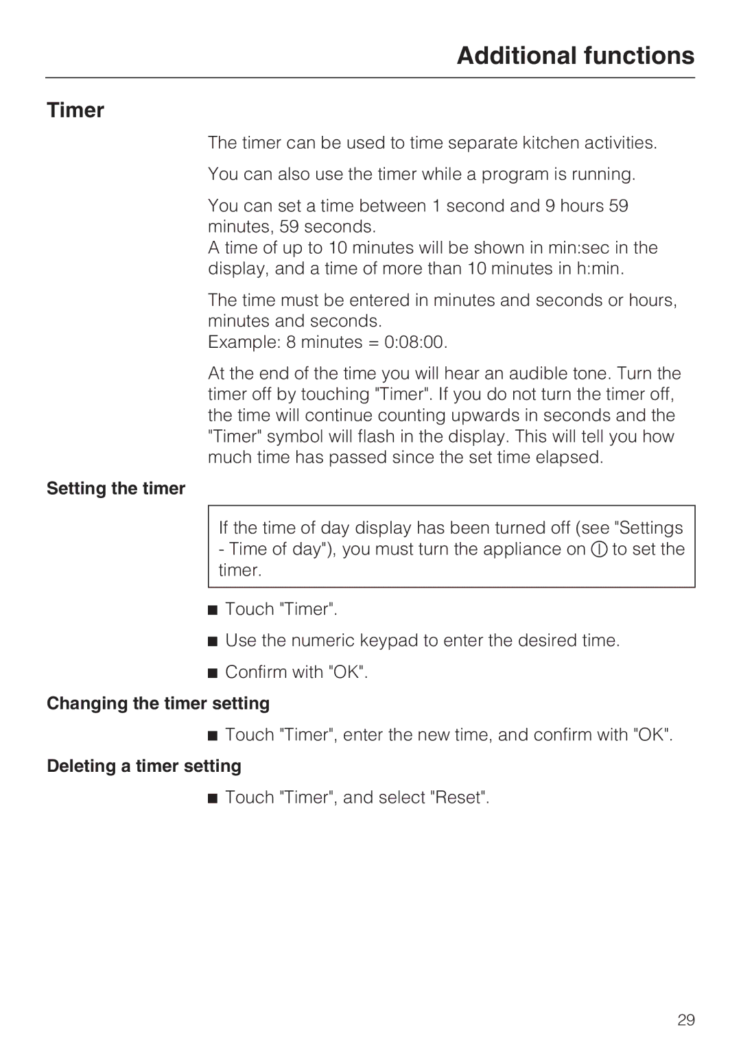 Miele 09 800 830 installation instructions Timer, Setting the timer, Changing the timer setting, Deleting a timer setting 