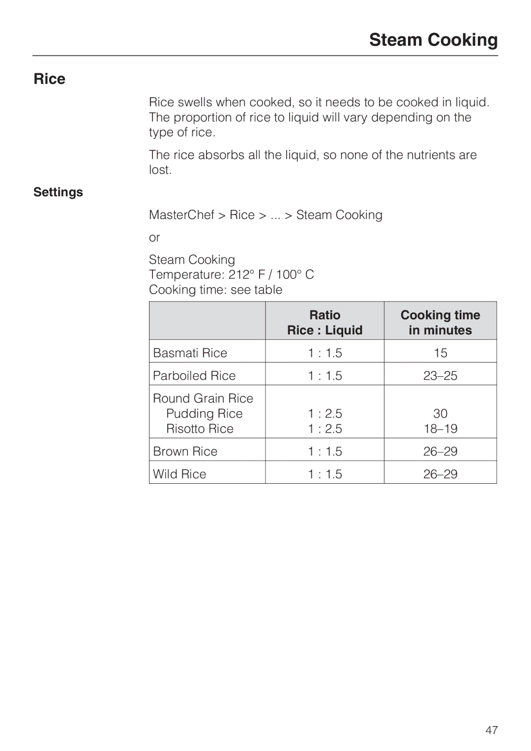 Miele 09 800 830 installation instructions Ratio Cooking time Rice Liquid Minutes 