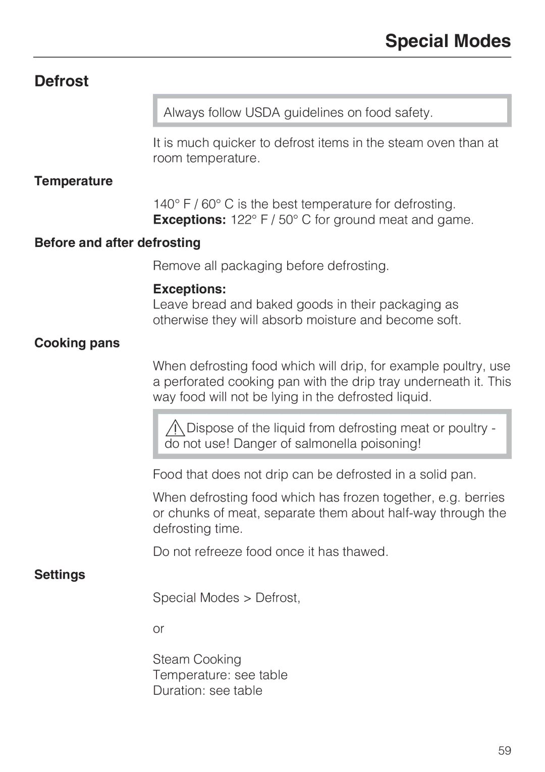 Miele 09 800 830 installation instructions Defrost, Before and after defrosting, Exceptions 