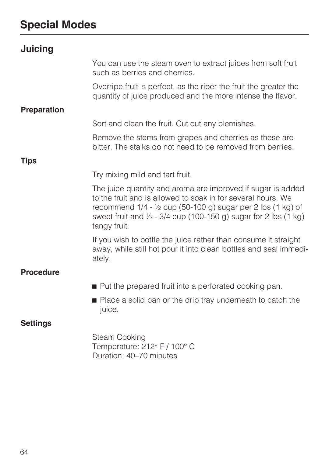 Miele 09 800 830 installation instructions Juicing, Preparation 