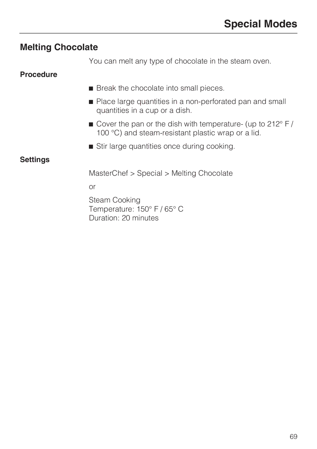 Miele 09 800 830 installation instructions Melting Chocolate 