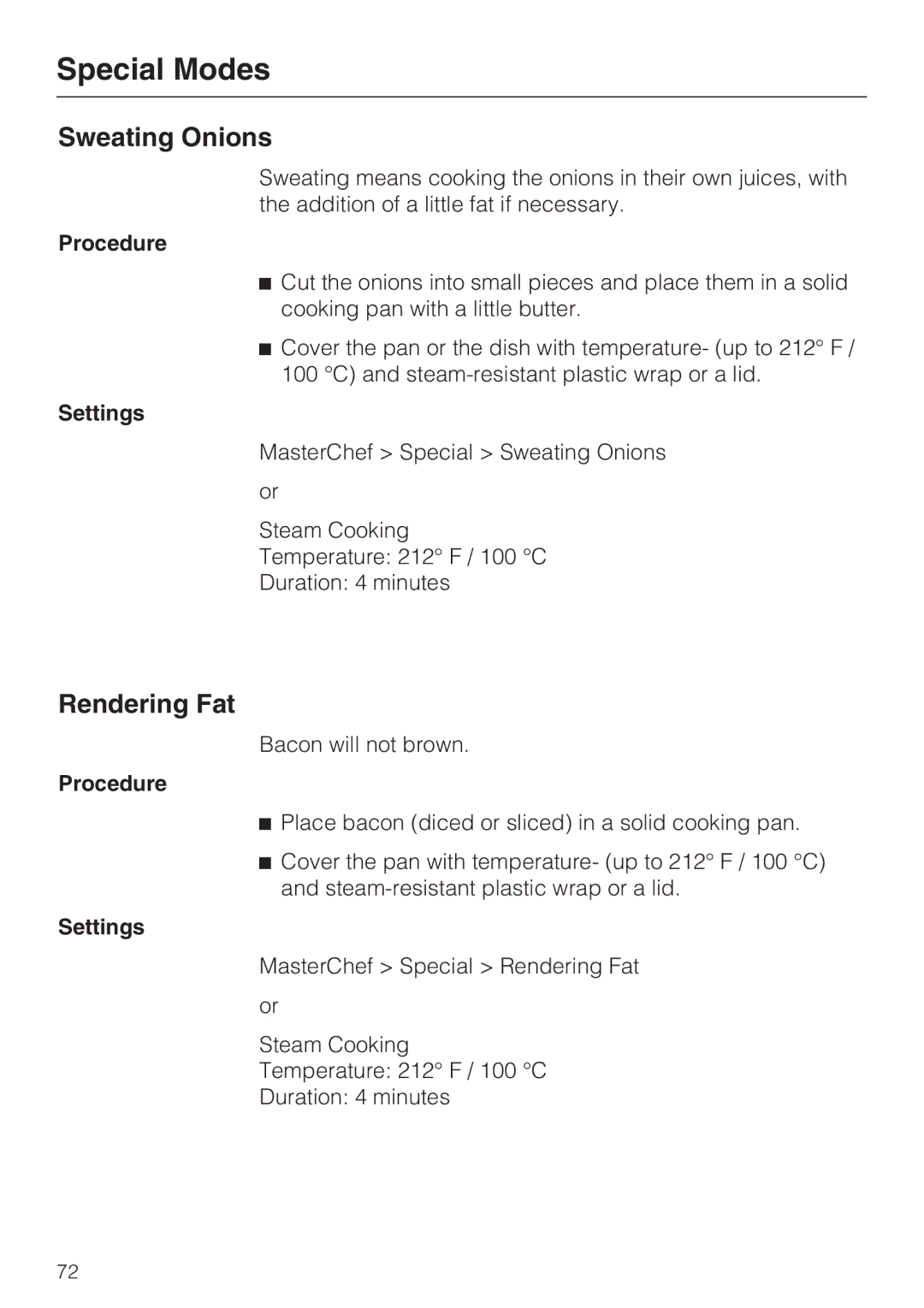 Miele 09 800 830 installation instructions Sweating Onions, Rendering Fat 