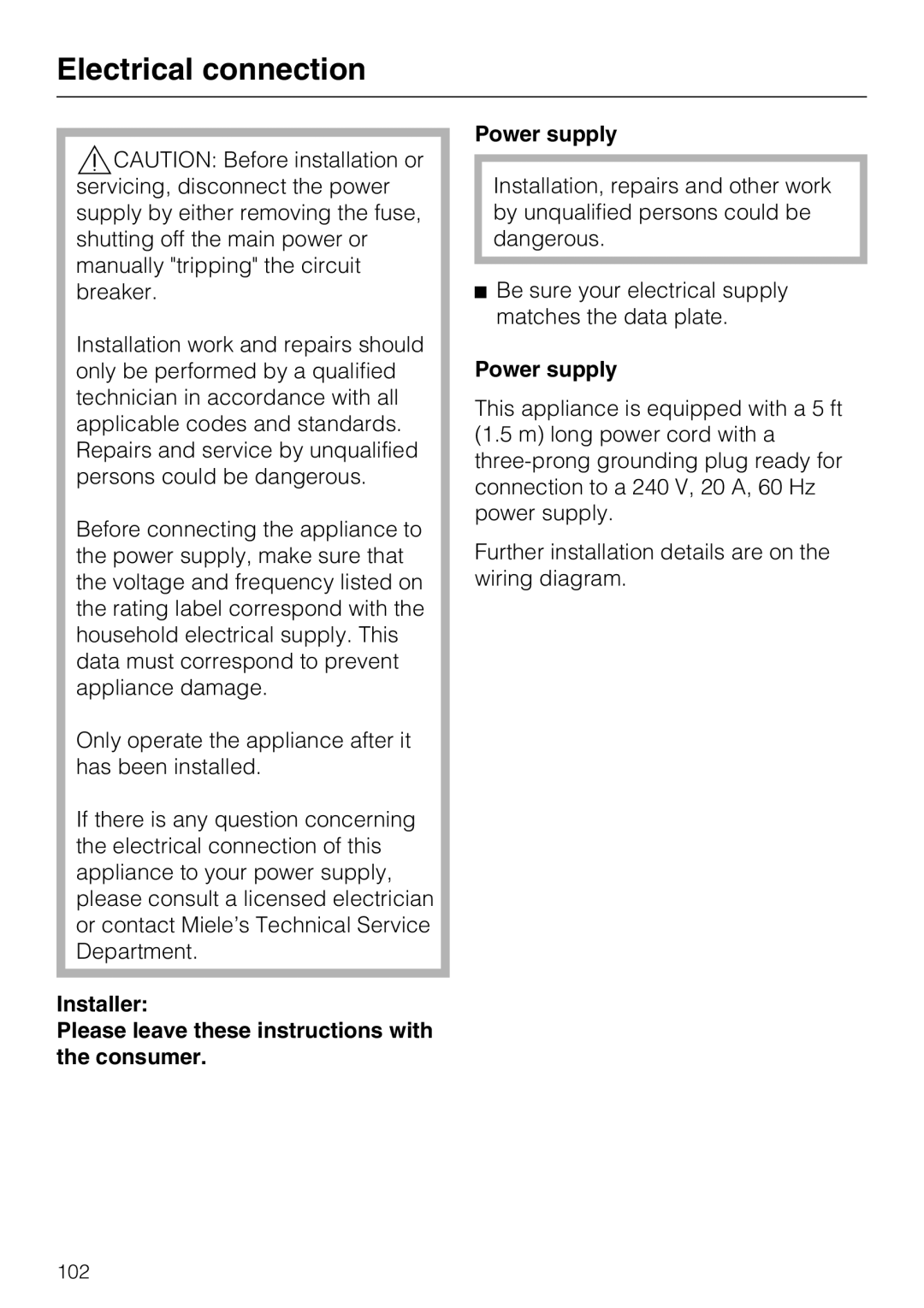 Miele 09 800 830 Electrical connection, Installer, Please leave these instructions with the consumer, Power supply 