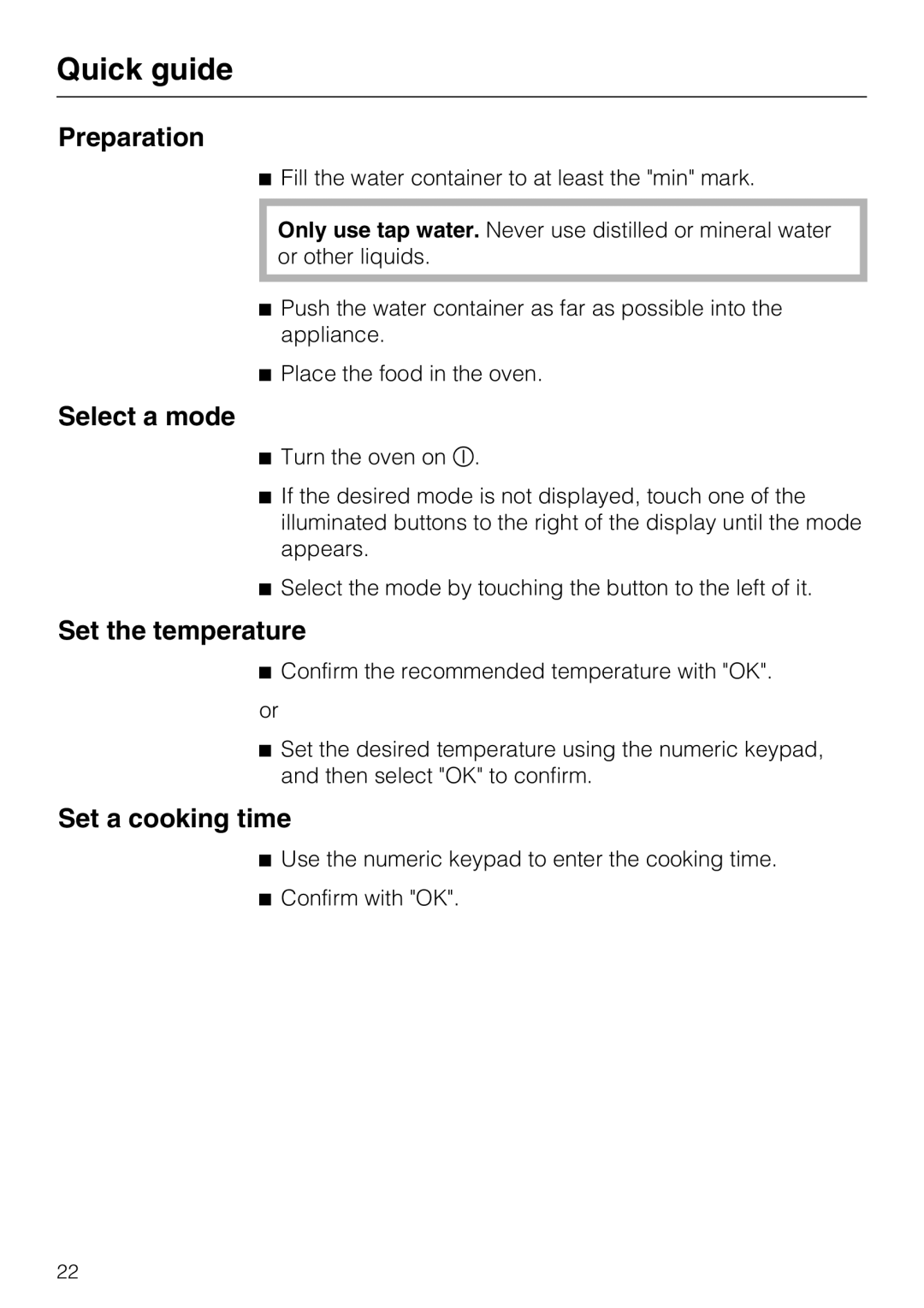 Miele 09 800 830 installation instructions Quick guide, Preparation, Select a mode, Set the temperature, Set a cooking time 