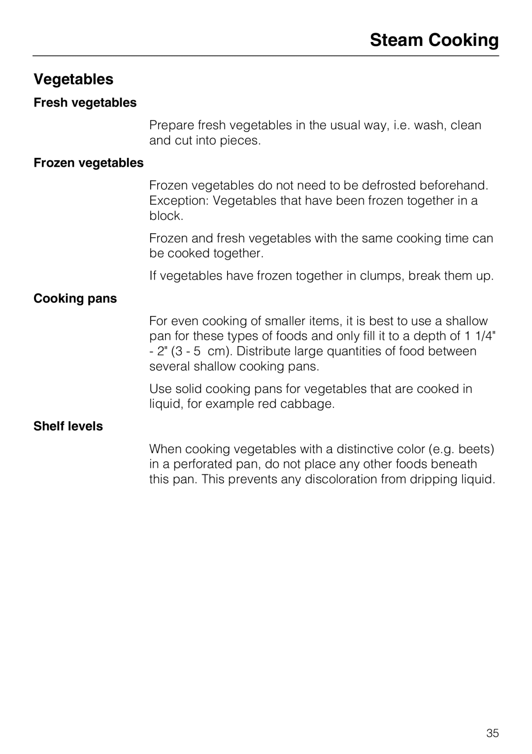 Miele 09 800 830 installation instructions Steam Cooking, Vegetables 