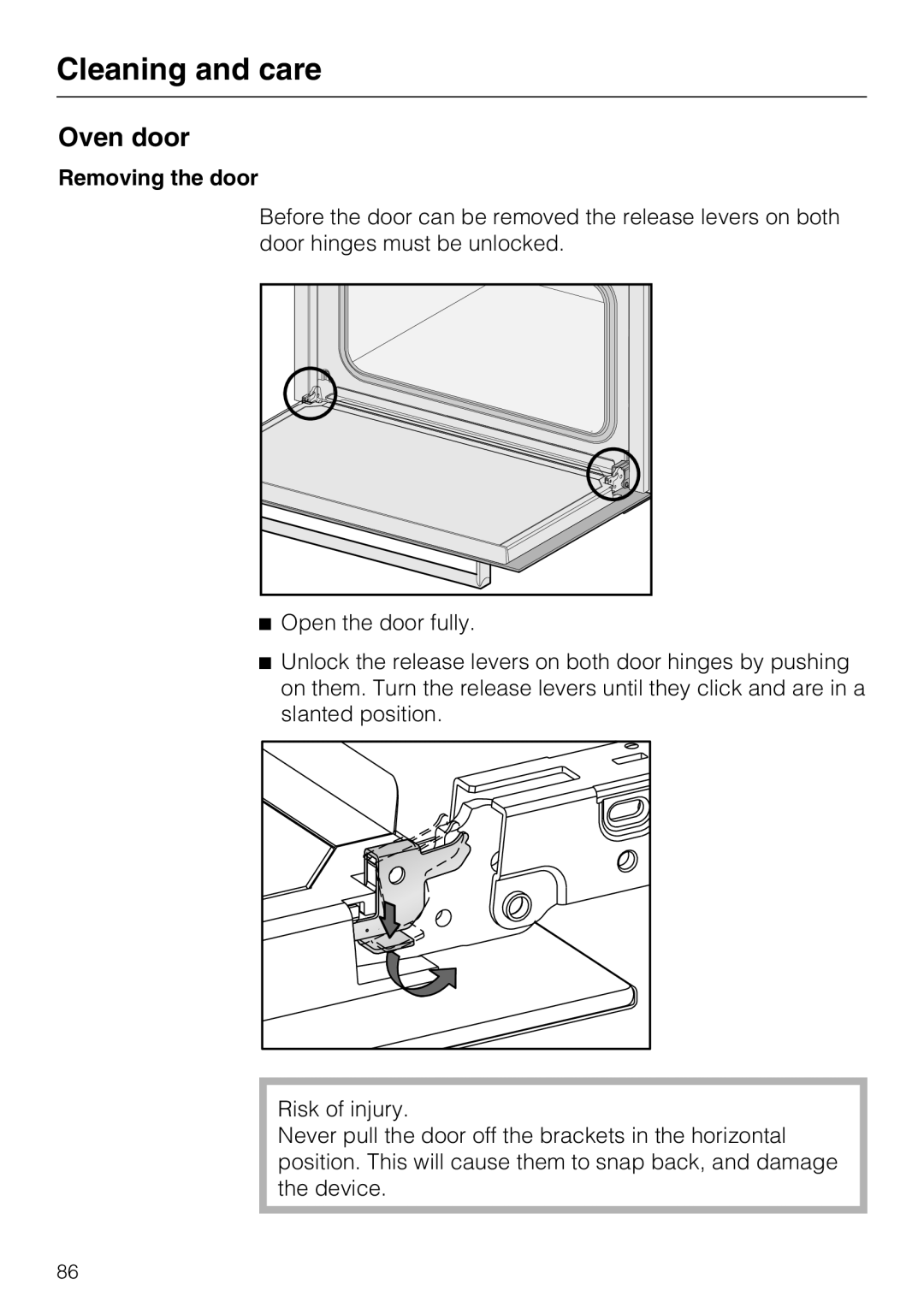Miele 09 800 830 installation instructions Oven door, Cleaning and care, Removing the door 