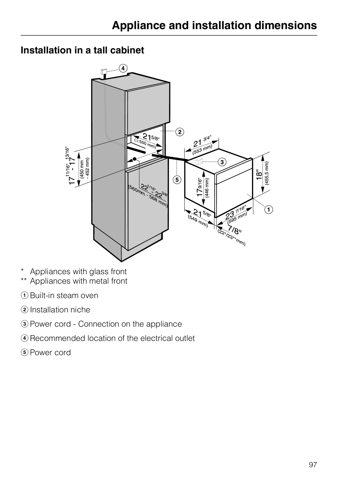 Miele 09 800 830 installation instructions Appliance and installation dimensions, Installation in a tall cabinet 
