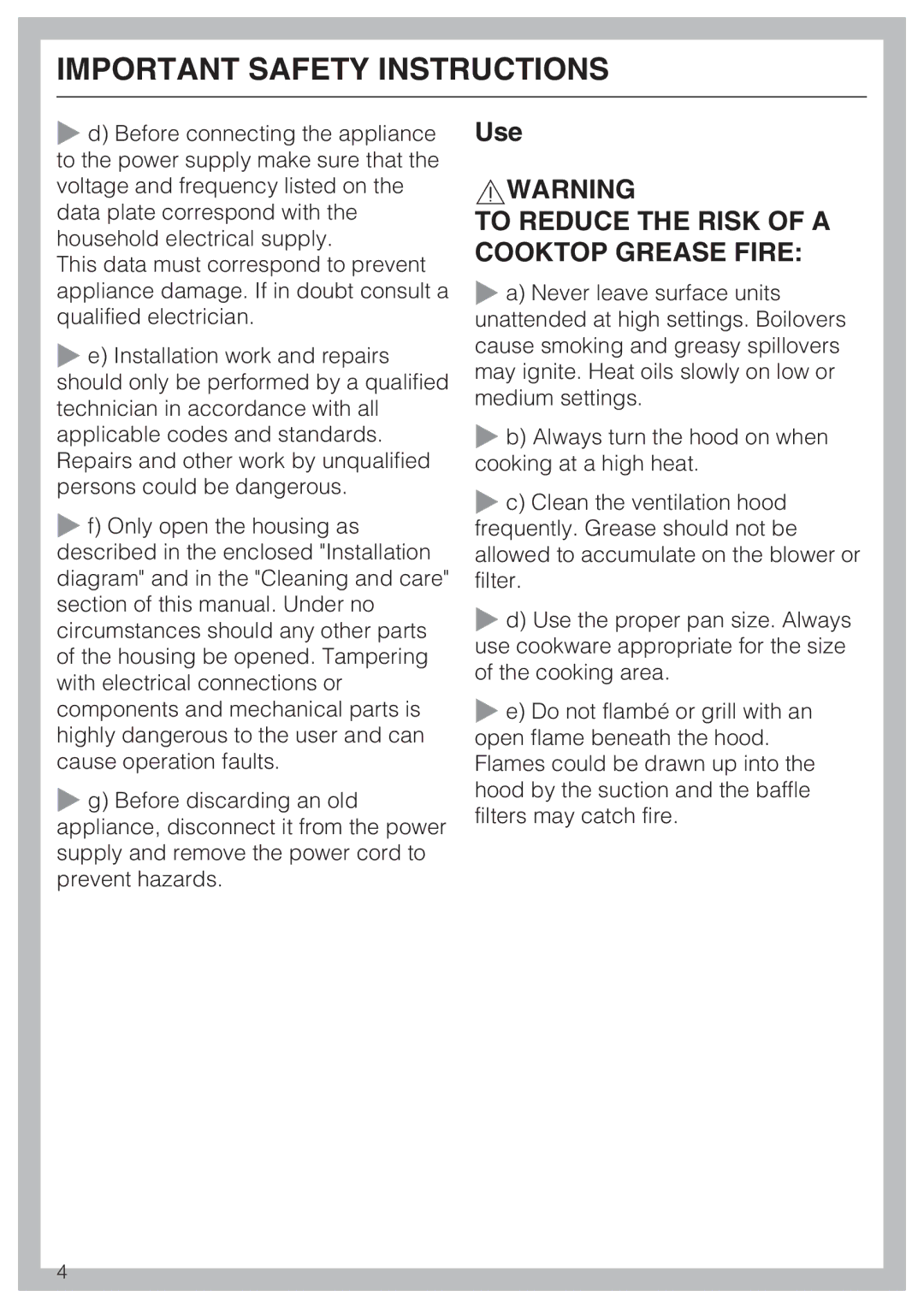 Miele 09 824 260 installation instructions Use, To Reduce the Risk of a Cooktop Grease Fire 