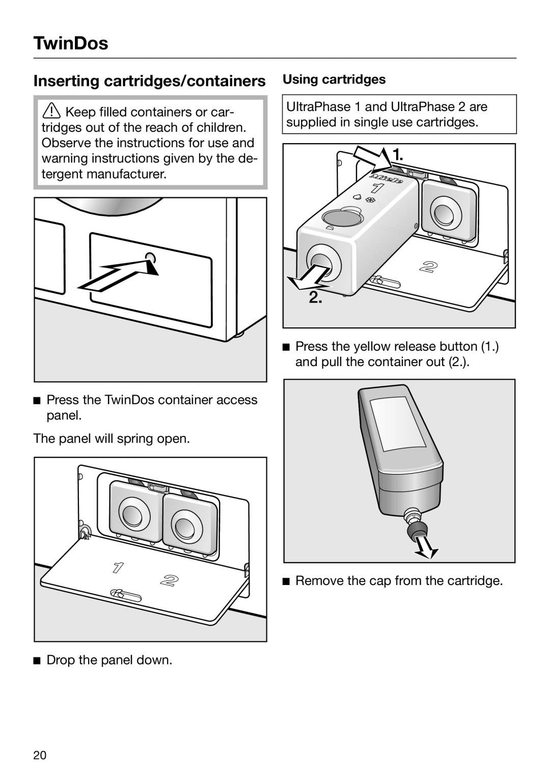 Miele 09 844 920 operating instructions Inserting cartridges/containers Using cartridges 