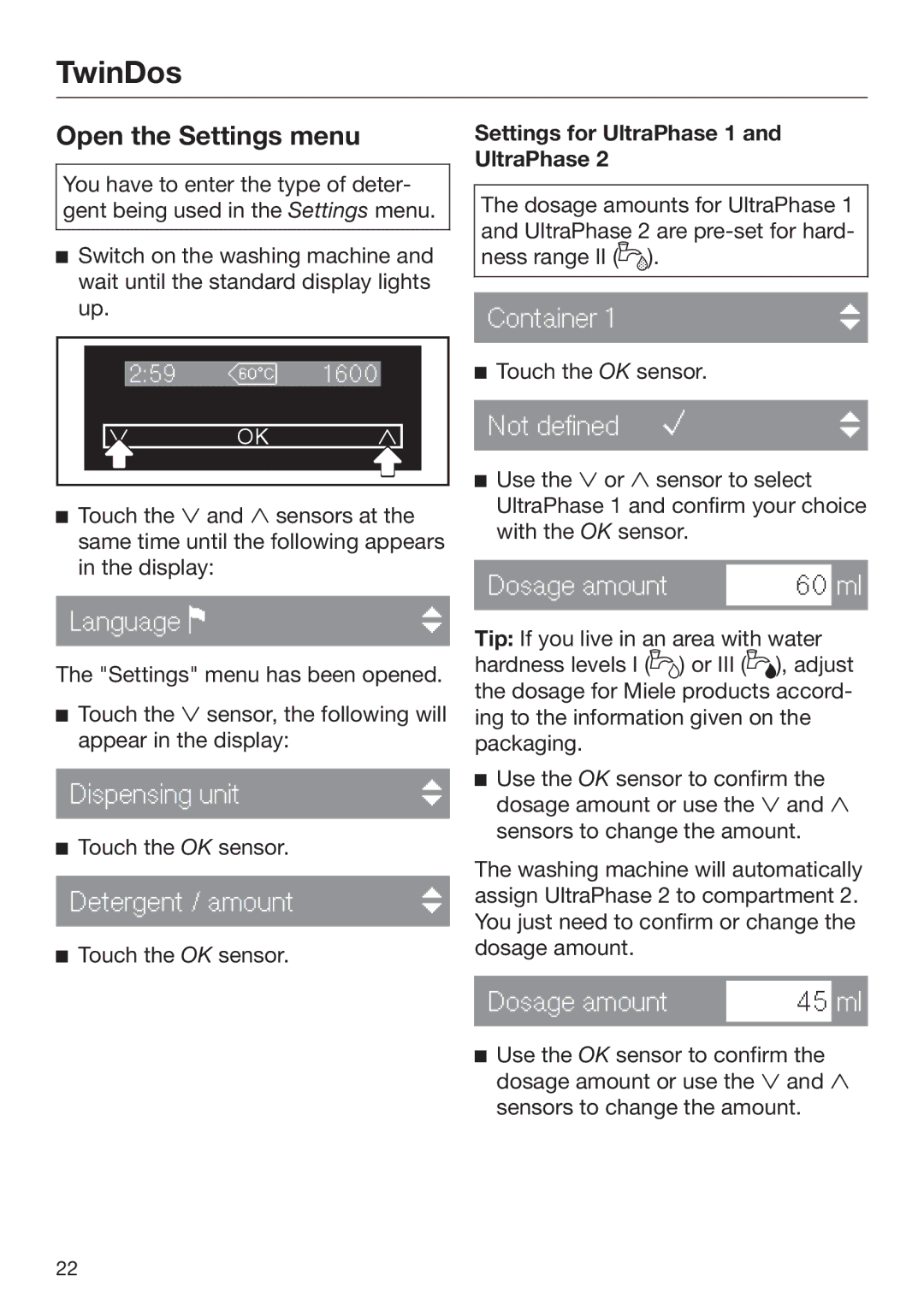 Miele 09 844 920 operating instructions Open the Settings menu, Settings for UltraPhase 1 and UltraPhase 