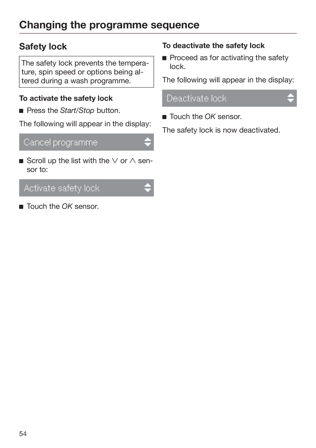 Miele 09 844 920 operating instructions Safety lock, To activate the safety lock, To deactivate the safety lock 