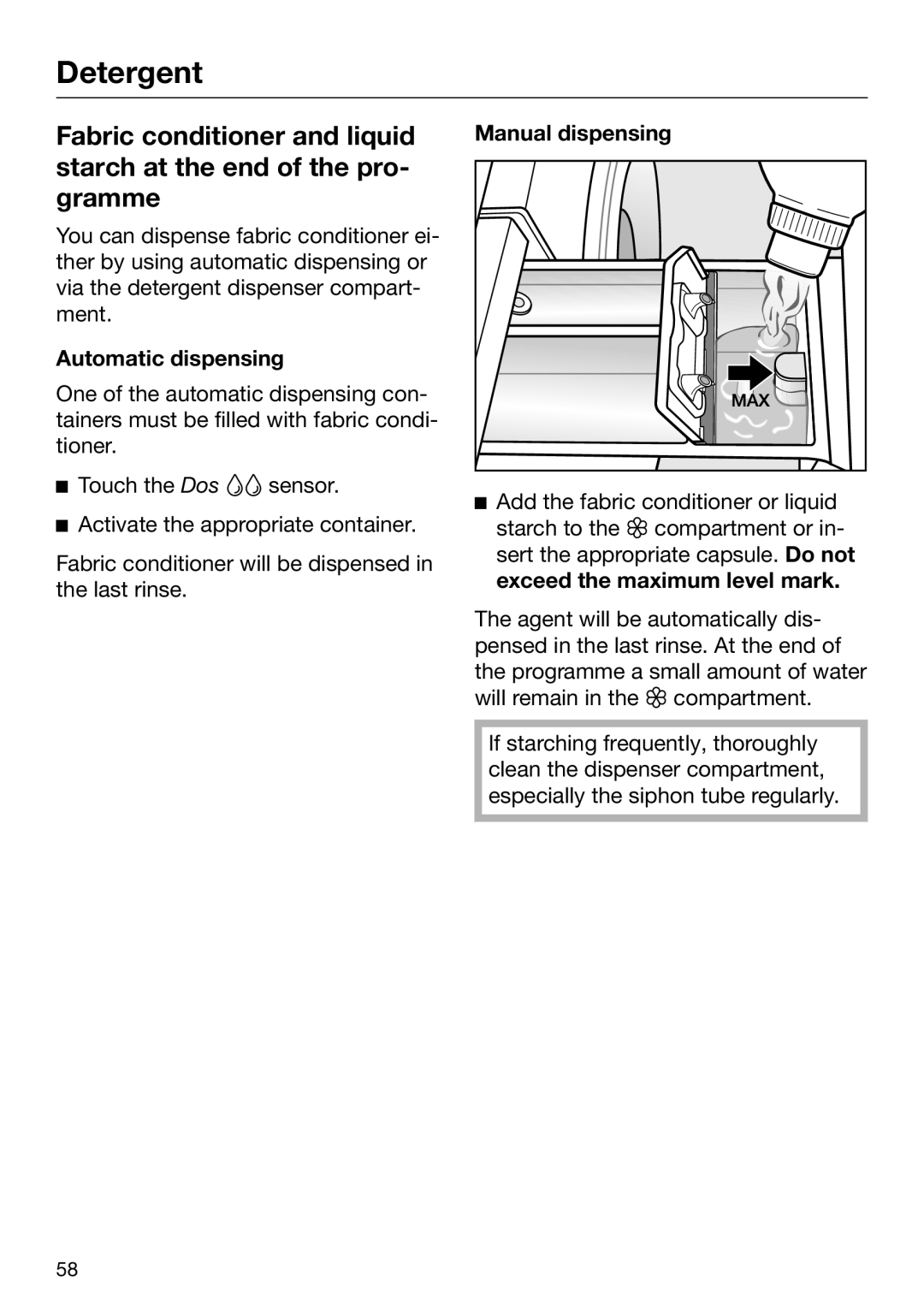 Miele 09 844 920 operating instructions Automatic dispensing, Manual dispensing 