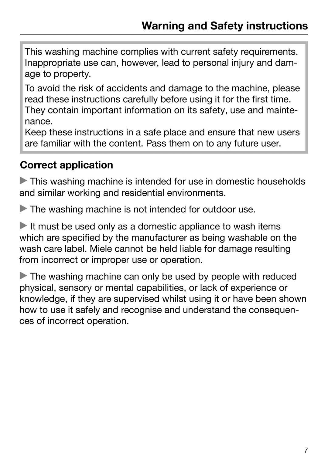 Miele 09 844 920 operating instructions Correct application 