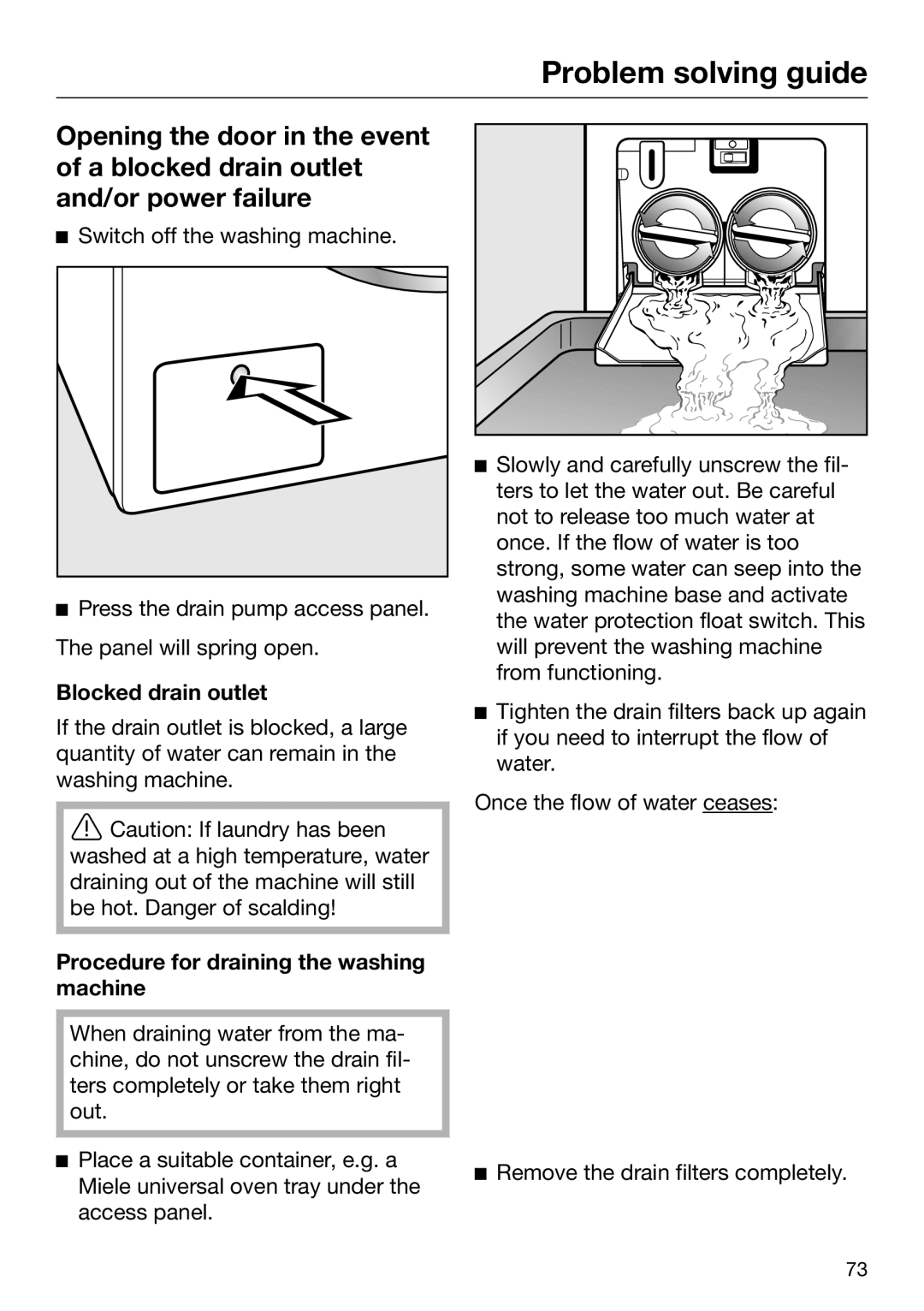 Miele 09 844 920 operating instructions Blocked drain outlet, Procedure for draining the washing machine 