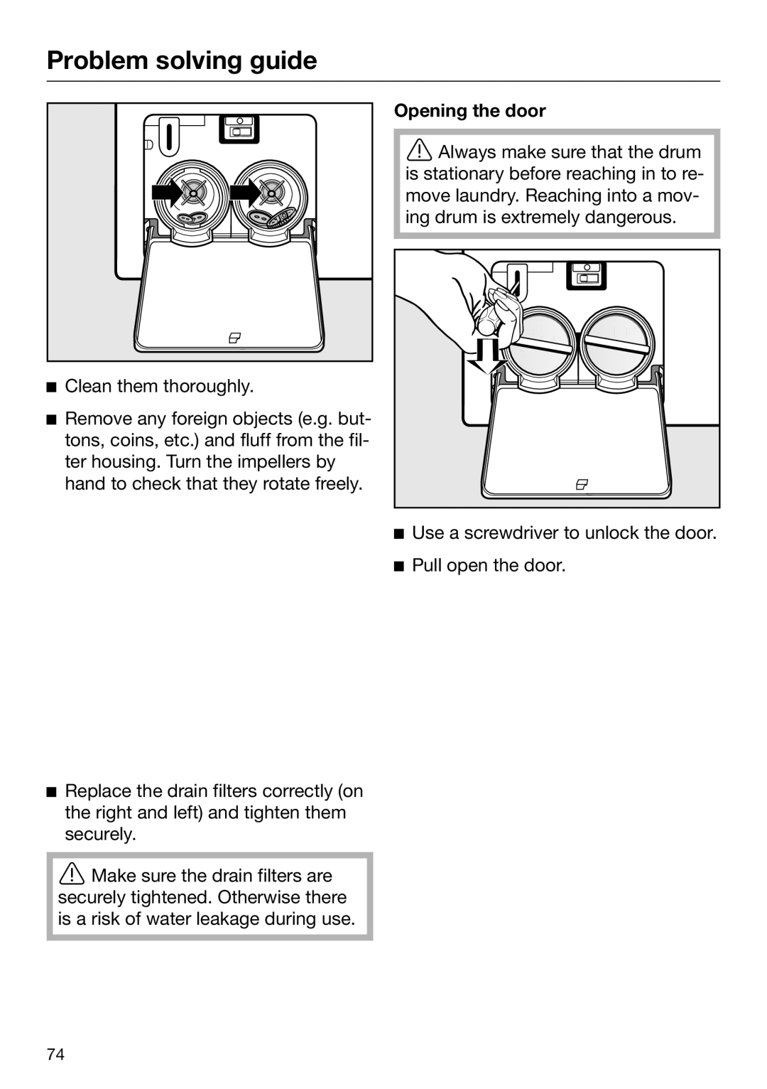 Miele 09 844 920 operating instructions Opening the door 