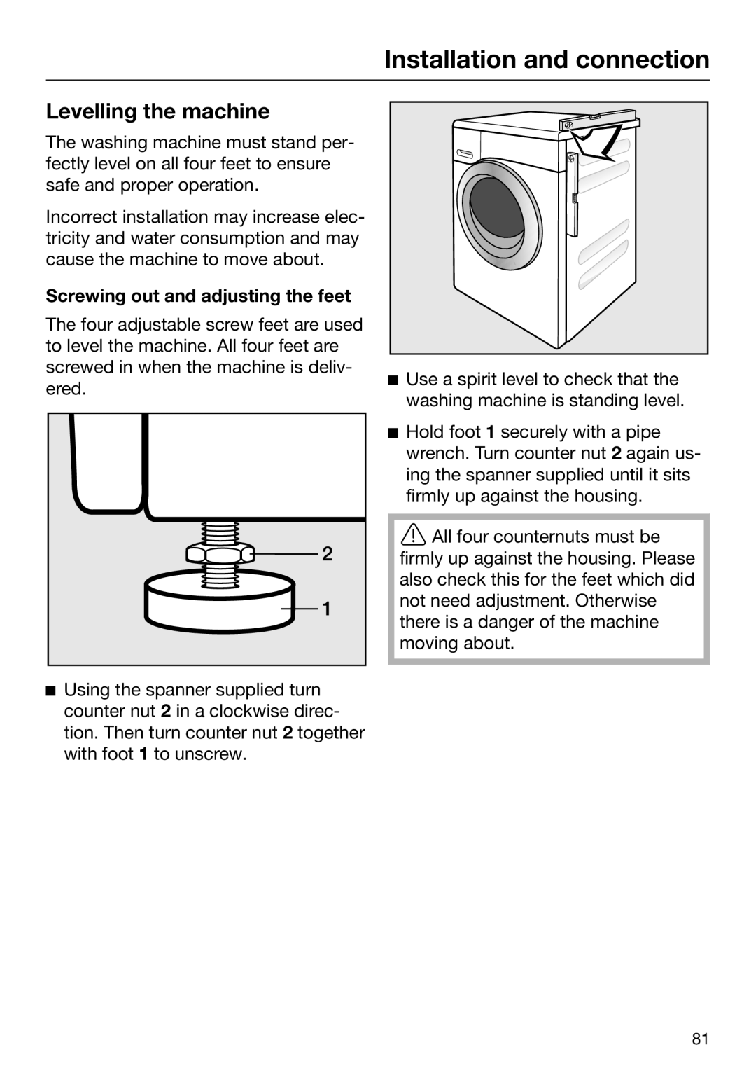 Miele 09 844 920 operating instructions Levelling the machine, Screwing out and adjusting the feet 