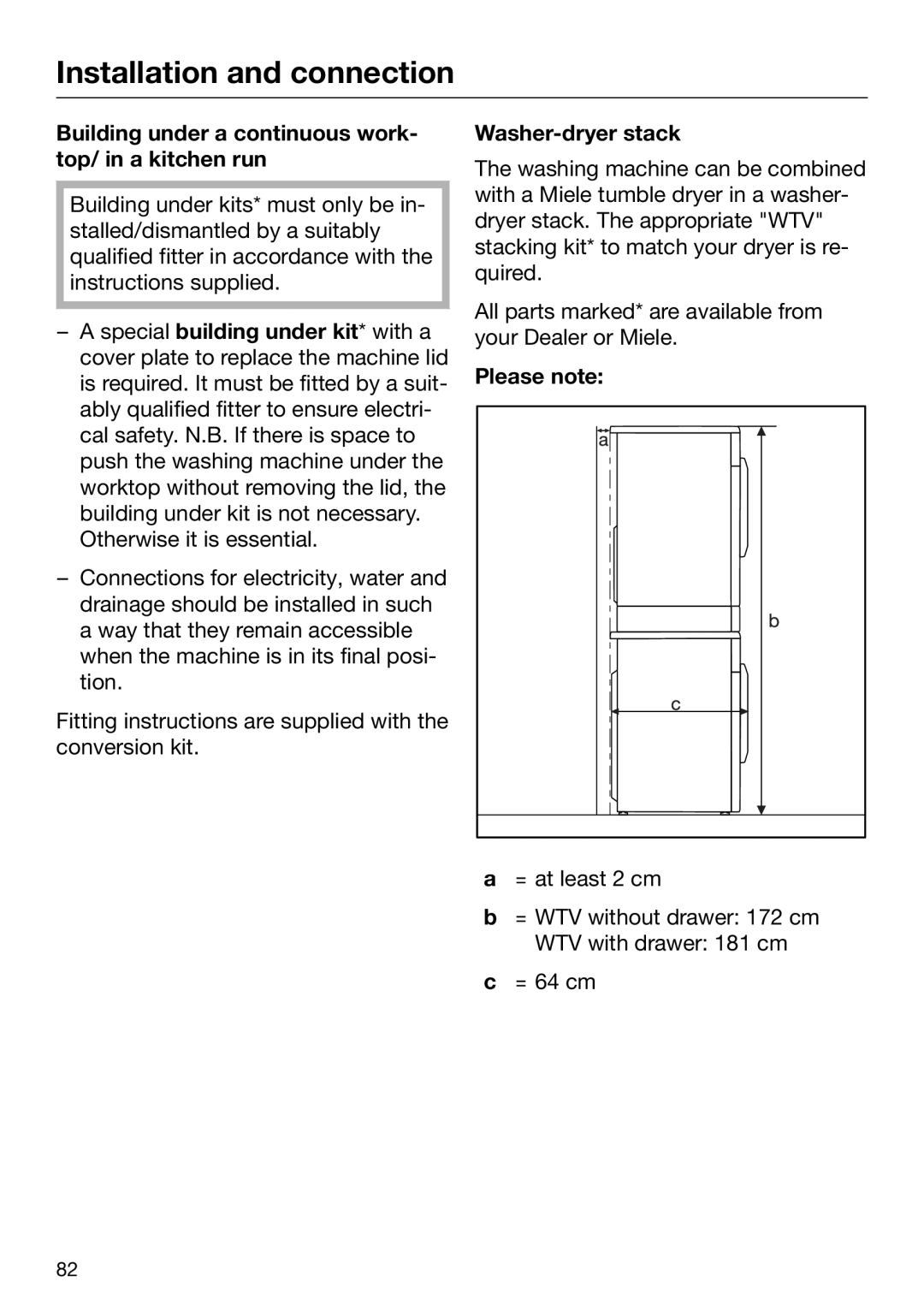 Miele 09 844 920 Building under a continuous work‐ top/ in a kitchen run, Washer-dryer stack, Please note 