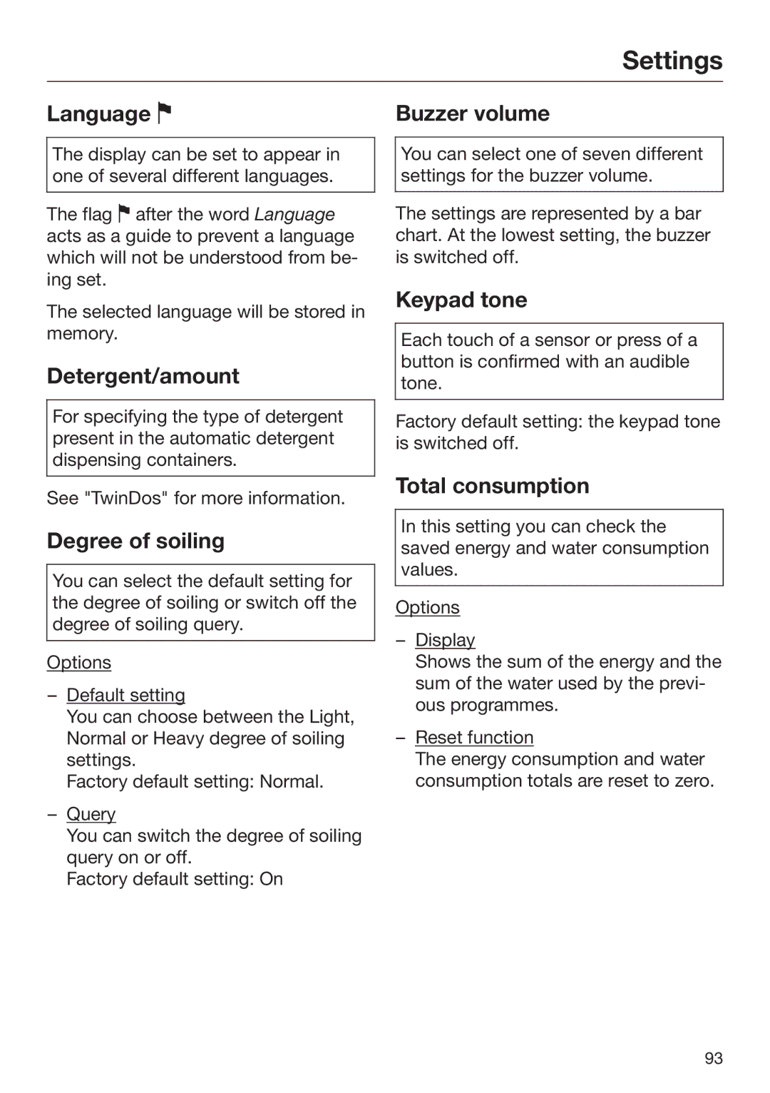 Miele 09 844 920 operating instructions Language , Detergent/amount, Buzzer volume, Keypad tone, Total consumption 